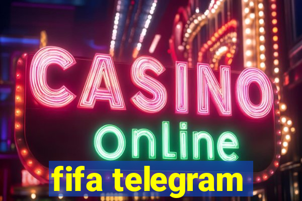 fifa telegram